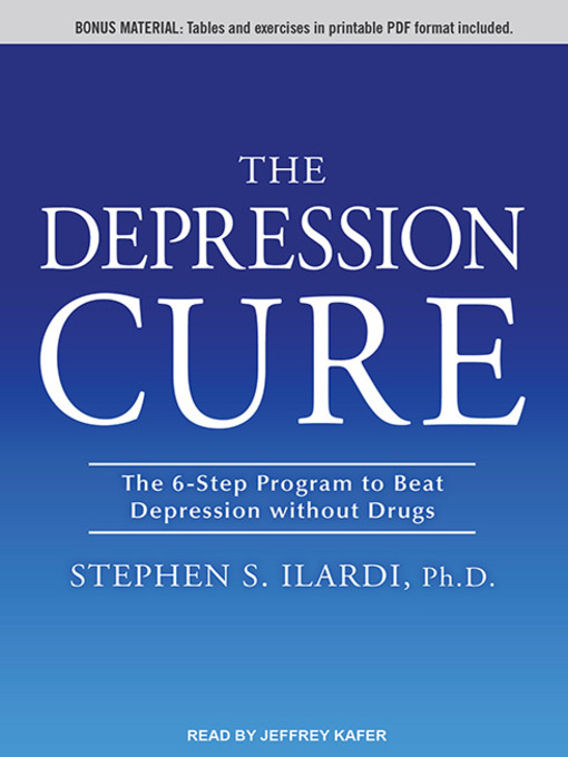 Title details for The Depression Cure by Stephen S. Ilardi - Wait list